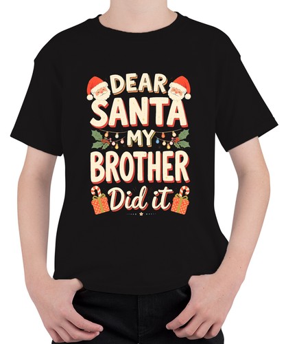 Dear santa brother - my,
